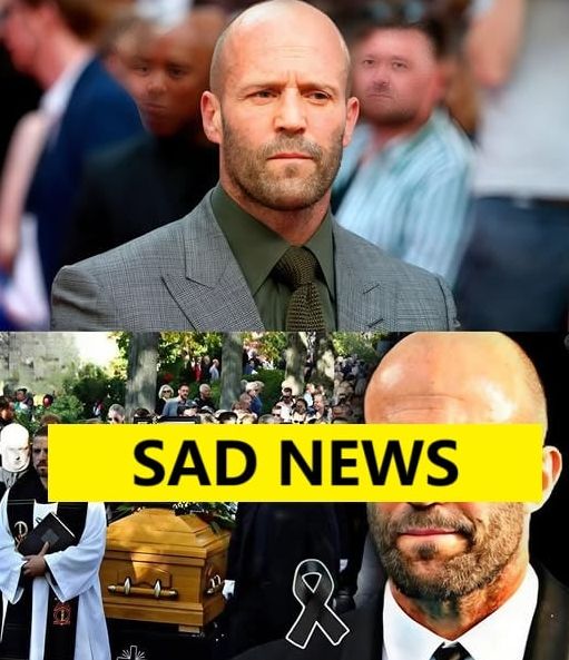 We are very sad to announce the tragicof Jason Statham, go odbye Jason Statham